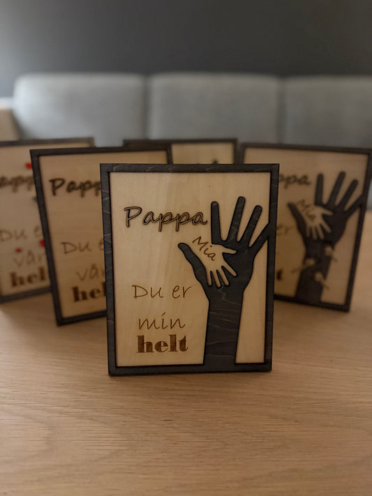 Julegave/ Farsdagsgave i tre – “Pappa, du er vår helt”